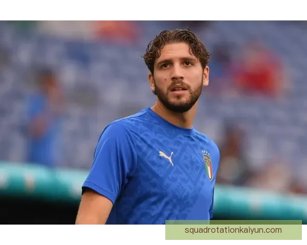 洛卡特利中场价值持续提升，备受关注的年轻天才正迎来职业生涯关键阶段。